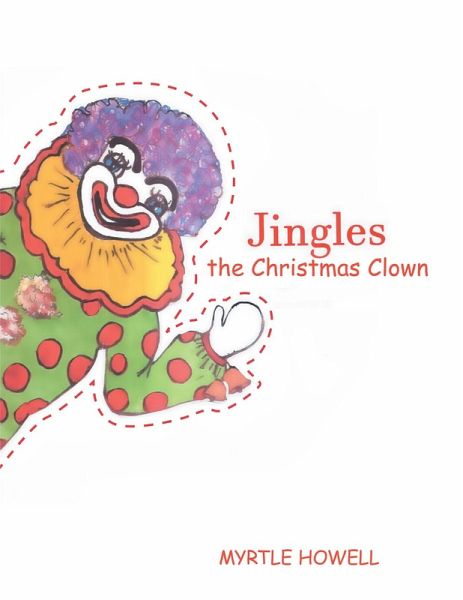 Jingles the Christmas Clown (eBook, ePUB)
