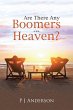 Are There Any Boomers in Heaven?... - Bild 1