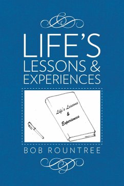 Life'S Lessons and Experiences (eBook, ePUB)