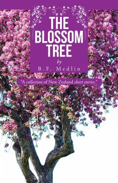 The Blossom Tree (eBook, ePUB) - Medlin, B. F.