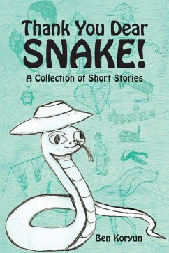 Thank You Dear Snake! (eBook, ePUB) - Koryun, Ben