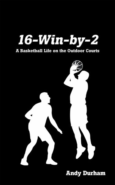 16-Win-By-Two (eBook, ePUB) 16-Win-By-Two (eBook, ePUB)