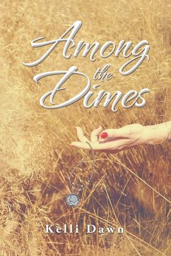 Cover Among the Dimes (eBook, ePUB)