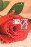 Singapore Rose (eBook, ePUB)