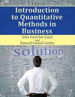 Introduction to Quantitative Methods in Business (eBook, ePUB) - Gatsi, John Gartchie