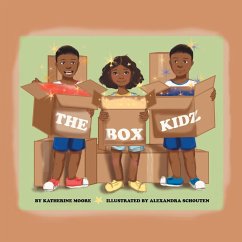 The Box Kidz (eBook, ePUB) - Moore, Katherine