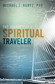 The Journey of a Spiritual Traveler (eBook, ePUB)
