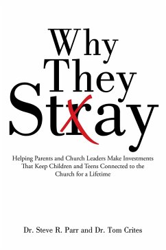 Why They Stay (eBook, ePUB) - Parr, Steve R.; Crites, Tom