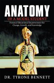 Anatomy of a Model Student (eBook, ePUB) Anatomy of a Model Student (eBook, ePUB)
