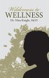 Wilderness to Wellness (eBook, ePUB) - Bild 1