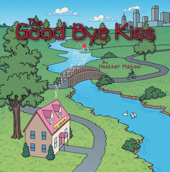 The Good Bye Kiss (eBook, ePUB)