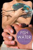 Fish out of Water (eBook, ePUB) Fish out of Water (eBook, ePUB)