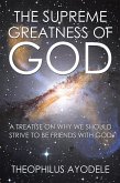 The Supreme Greatness of God (eBook, ePUB)