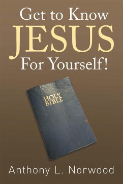 Cover Get to Know Jesus for Yourself! (eBook, ePUB)