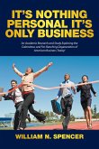 It'S Nothing Personal It'S Only Business (eBook, ePUB)