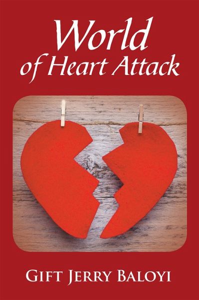 World of Heart Attack (eBook, ePUB) World of Heart Attack (eBook, ePUB)