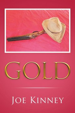 Gold (eBook, ePUB) - Kinney, Joe