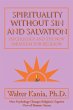 Spirituality Without Sin and Salvation... - Bild 1