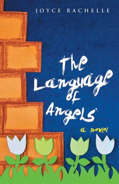 The Language of Angels (eBook, ePUB) - Rachelle, Joyce