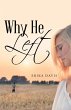 Why He Left (eBook, ePUB) - Bild 1
