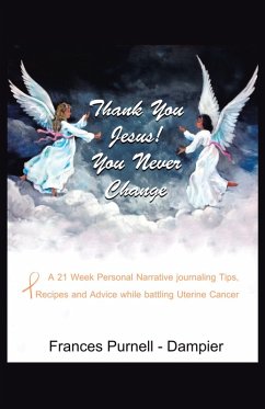 Cover Thank You Jesus! You Never Change (eBook, ePUB)