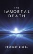 The Immortal Death (eBook, ePUB) - Bild 1