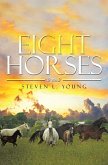 Eight Horses (eBook, ePUB)