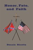 Honor, Fate, and Faith (eBook, ePUB)