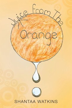 Cover Juice from the Orange (eBook, ePUB)