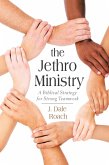 The Jethro Ministry (eBook, ePUB)