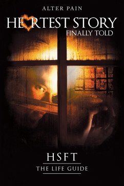 Cover Heartest Story Finally Told (eBook, ePUB)