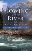 Flowing with the River (eBook, ePUB)