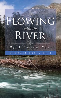 Flowing with the River (eBook, ePUB) - Bijo, Athmaja Kavia