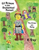Lil Prince in the Enchanted Forest (eBook, ePUB)
