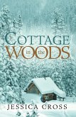 Cottage in the Woods (eBook, ePUB)