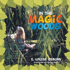 In the Magic Woods (eBook, ePUB) - Osburn, E. Louise