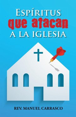 Cover Espíritus Que Atacan a La Iglesia (eBook, ePUB)