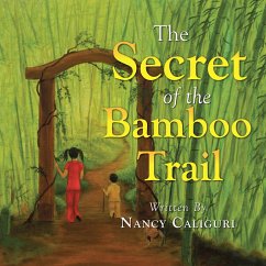 The Secret of the Bamboo Trail (eBook, ePUB)