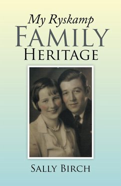 My Ryskamp Family Heritage (eBook, ePUB) - Birch, Sally