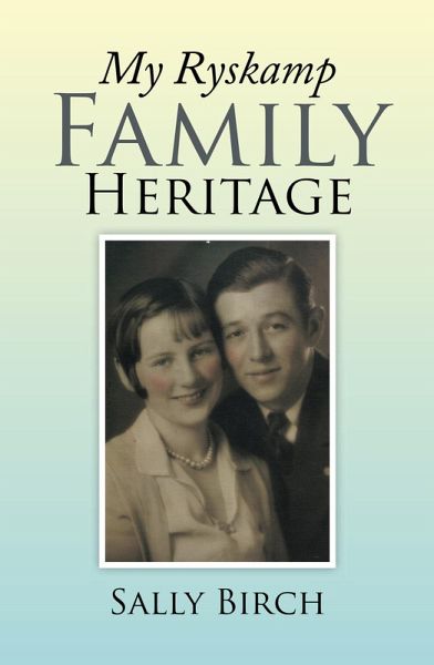 My Ryskamp Family Heritage (eBook, ePUB)