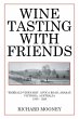 Wine Tasting with Friends (eBook, ePUB) - Bild 1