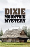 Dixie Mountain Mystery (eBook, ePUB)
