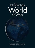 An Introduction to the World of Work (eBook, ePUB)