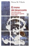 El mono del desencanto (eBook, ePUB)