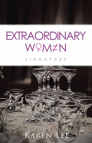 Extraordinary Women - Singapore (eBook, ePUB)