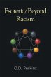 Esoteric/Beyond Racism (eBook, ePUB) - Bild 1