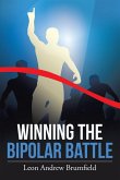 Winning the Bipolar Battle (eBook, ePUB) Winning the Bipolar Battle (eBook, ePUB)