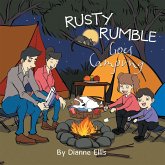 Rusty Rumble Goes Camping (eBook, ePUB)