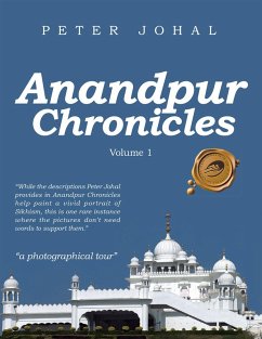 Anandpur Chronicles (eBook, ePUB) - Johal, Peter