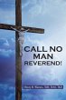 Call No Man Reverend! (eBook, ePUB) - Bild 1